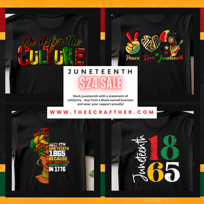 Juneteenth Custom Shirts 2024